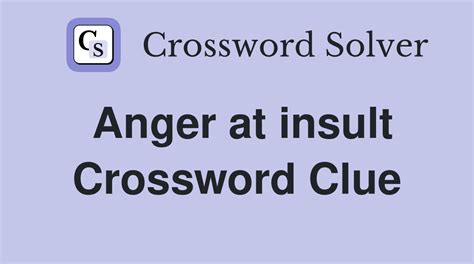 great anger crossword clue|More.